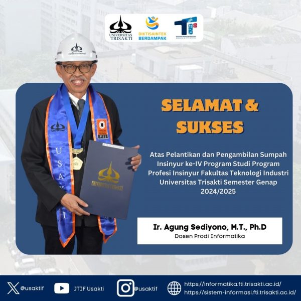 Inauguration and Oath-Taking Ceremony for the 4th Batch of Engineers from the Engineering Professional Program, Faculty of Industrial Technology, Trisakti University, Even Semester 2024/2025